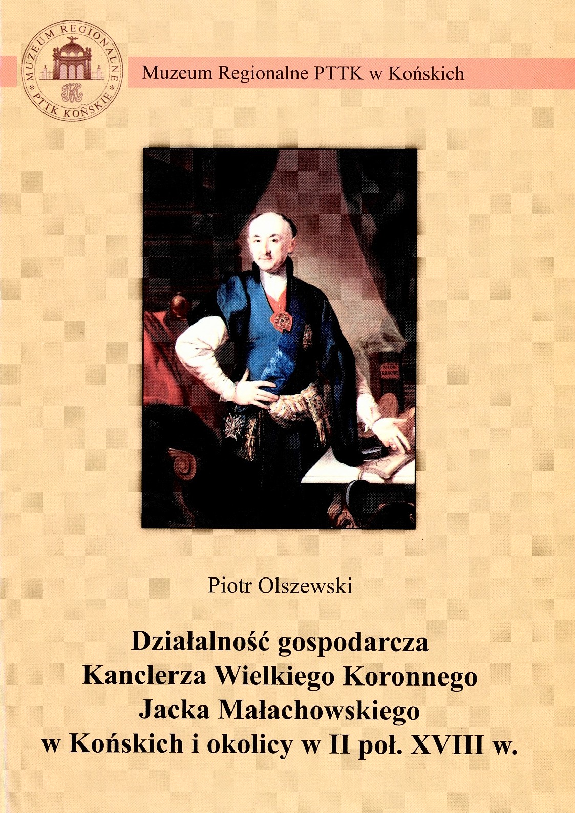 Działalność gospodarcza Kanclerza Wielkiego Koronnego Jacka Małachowskiego
