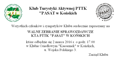 Walne Zebranie Sprawozdawcze KTA PTTK &quot;PASAT&quot; w Końskich