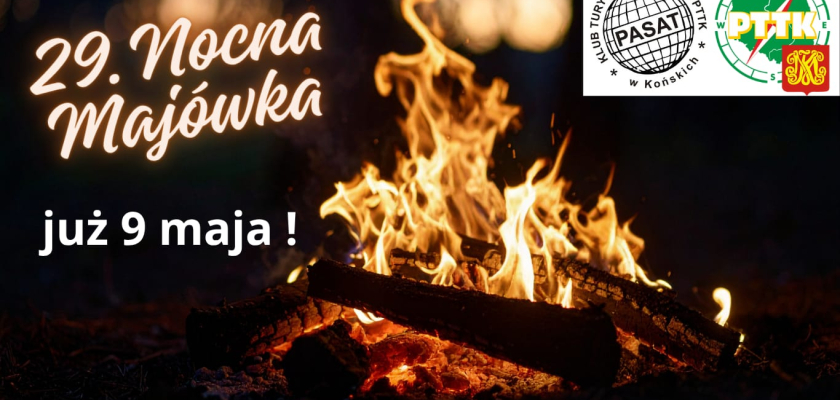 29 Rajd Pieszy "Nocna Majówka"